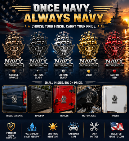 🔥 Father’s Day Sale -🎁U.S. Navy Special Edition Metal Vehicle Badge